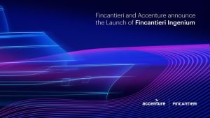 Fincantieri and Accenture launch joint venture to drive digital innovation in shipbuilding